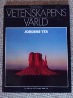Vetenskapens v&auml;rld : 3. Jordens yta