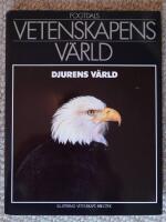 Vetenskapens v&auml;rld : 11. Djurens v&auml;rld