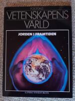 Vetenskapens v&auml;rld : 19. Jorden i framtiden