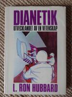 Dianetik : Utvecklandet av en vetenskap