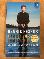 N&auml;r du g&ouml;r som jag vill : en bok om p&aring;verkan