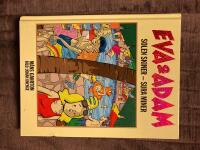 Eva & Adam, Solen skiner - sura miner