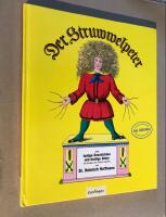 Der Struwwelpeter / Tysk utg&aring;va, text p&aring; tyska!