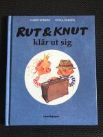 Rut & Knut kl&auml;r ut sig