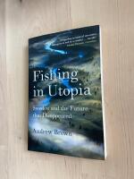 Fishing in Utopia: Sweden and the Future that disappeared