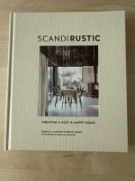 Scandi rustic - creating a cozy & happy home