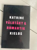 V&aring;ldt&auml;kt och romantik : en ber&auml;ttelse om kvinnlig sexualitet