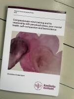 Compassionate mind training and its relationship with perceived stress, poor mental health, self-compassion and benevolence