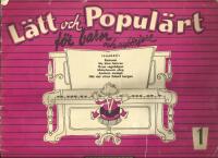 L&auml;tt och popul&auml;rt f&ouml;r barn och nyb&ouml;rjare 1