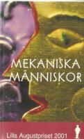 Mekaniska m&auml;nniskor