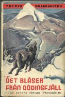 Det bl&aring;ser fr&aring;n D&ouml;dingfj&auml;ll
