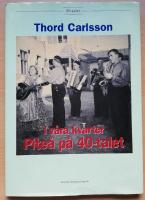 I v&aring;ra kvarter Pite&aring; p&aring; 40-talet