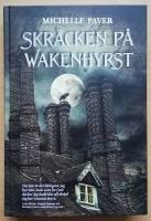 Skr&auml;cken p&aring; Wakenhyrst