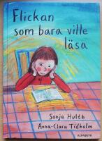 Flickan som bara ville l&auml;sa