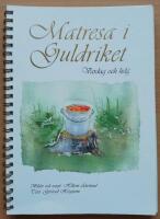 Matresa i Guldriket