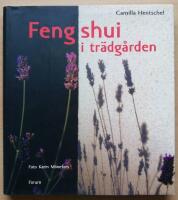 Feng shui i tr&auml;dg&aring;rden
