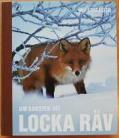 Om konsten att locka r&auml;v