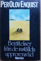 Ber&auml;ttelser fr&aring;n de inst&auml;llda upprorens tid