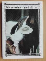 Kommunicera med h&auml;sten