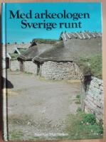 Med arkeologen sverige runt