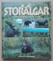 Stor&auml;lgar : m&ouml;ten i storoxarnas land