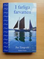 I farliga farvatten