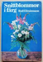 Snittblommor i f&auml;rg