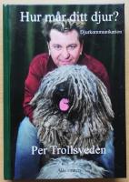 Hur m&aring;r ditt djur? Djurkommunikation