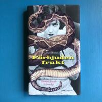 F&ouml;rbjuden frukt : litter&auml;rt, franskt och kvinnligt