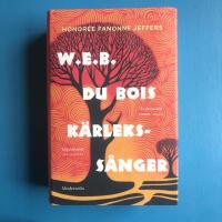 W.E.B. Du Bois k&auml;rlekss&aring;nger