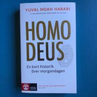 Homo Deus : en kort historik &ouml;ver morgondagen