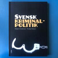 Svensk kriminalpolitik