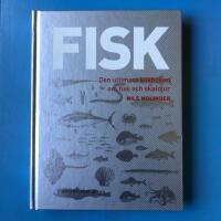 Fisk - den ultimata kokboken om fisk och skaldjur