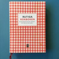 Rutiga kokboken : Grundkokboken f&ouml;r stora och sm&aring; hush&aring;ll : &ouml;ver 1500 recept