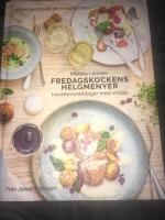 Fredagskockens helgmenyer : trer&auml;ttersmiddagar med vintips