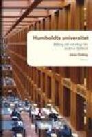 Humboldts universitet : bildning och vetenskap i det moderna Tysklands historia