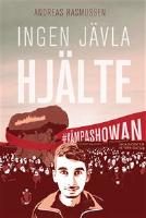 Ingen j&auml;vla hj&auml;lte