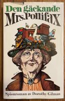 Den g&auml;ckande Mrs. Pollifax : [spionroman]