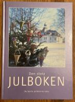 Den stora julboken : [de b&auml;sta julid&eacute;erna 2002]