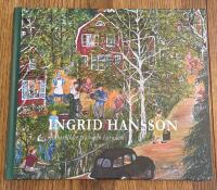 Ingrid Hansson : minnesbilder fr&aring;n min barndom