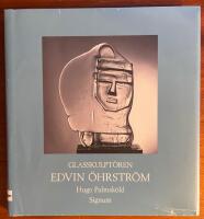 Glasskulpt&ouml;ren Edvin &Ouml;hrstr&ouml;m
