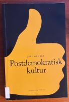 Postdemokratisk kultur