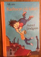 Allt om Karlsson p&aring; taket