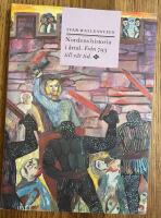 Nordens historia i &aring;rtal : fr&aring;n 793 till v&aring;r tid