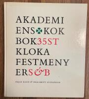 Akademiens kokbok : 35 st kloka festmenyer