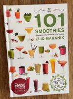 101 Smoothies : underbara fruktdrinkar att njuta av!
