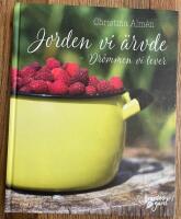 Jorden vi &auml;rvde - dr&ouml;mmen vi lever