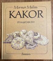 Mormor Malins kakor : 85 recept fr&aring;n f&ouml;rr
