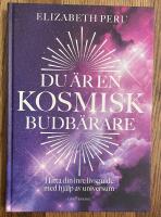 Du &auml;r en kosmisk budb&auml;rare