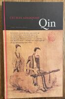 Qin : en ber&auml;ttelse om det kinesiska instrumentet qin och dess betydelse i den bildade klassens liv ...